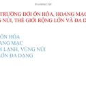 Bài giảng môn Địa lí lớp 7 - Chương 3: Môi trường đới ôn hòa, hoang mạc, đới lạnh, vùng núi, thế giới rộng lớn và đa dạng