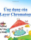 Ứng dụng Thin layer Chromatography