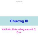 Bài giảng Vài kiến thức nâng cao về C, C++