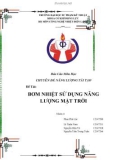 Báo cáo chuyên đề Năng lượng tái tạo: Bơm nhiệt sử dụng năng lượng mặt trời