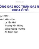 Báo cáo chủ đề: Vật liệu cao su và sơn trong công nghiệp ôtô, phân biệt xăng và diesel trên thị trường - ĐH Trần Đạo Nghĩa