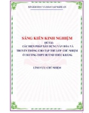 Sáng kiến kinh nghiệm THPT: Các biện pháp xây dựng văn hóa và truyền thống cho tập thể lớp chủ nhiệm ở trường THPT Huỳnh Thúc Kháng