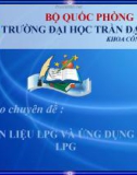 Báo cáo chuyên đề : Nhiên liệu LPG và ứng dụng của LPG