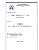 Tiểu luận: Thiết kế máy cán sóng tôn sóng phẳng