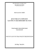 Tóm tắt luận văn Thạc sĩ Quản trị kinh doanh: Quản trị lực lượng bán tại Công ty Bảo hiểm BIDV Đà Nẵng