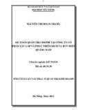 Tóm tắt luận văn thạc sĩ: Kế toán quản trị chi phí tại công ty cổ phần xây lắp và phát triển dịch vụ bưu điện Quảng Nam