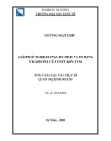 Tóm tắt Luận văn Thạc sĩ Quản trị kinh doanh: Giải pháp marketing cho dịch vụ di động Vinaphone của VNPT Kon Tum