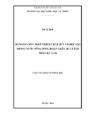 Luận văn Thạc sĩ Khoa học: Đánh giá mức độ ô nhiễm chất hữu cơ độc hại trong nước sông Hồng đoạn chảy qua lãnh thổ Việt Nam