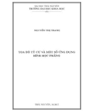 Luận văn Thạc sĩ Toán học: Tọa độ tỷ cự và một số ứng dụng hình học phẳng