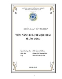 Tóm tắt Khóa luận tốt nghiệp khoa Văn hóa du lịch: Tiềm năng du lịch mạo hiểm ở Lâm Đồng