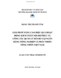 Luận văn Thạc sĩ Kinh tế: Giải pháp nâng cao hiệu quả hoạt động kiểm toán nội bộ phục vụ công tác quản lý rủi ro tại Ngân hàng nông nghiệp và phát triển nông thôn Việt Nam