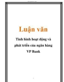 Luận văn: Tình hình hoạt động và phát triển của ngân hàng VP Bank