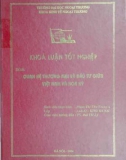 Khóa luận tốt nghiệp: Quan hệ thương mại và đầu tư giữa Việt Nam và Hoa Kỳ