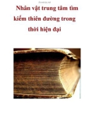 Nhân vật trung tâm tìm kiếm thiên đường trong thời hiện đại  _4