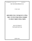 Luận văn thạc sĩ Quản lý công: Đổi mới cung cấp dịch vụ công trực tuyến ở Bộ Nông nghiệp và Phát triển nông thôn