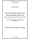 Tóm tắt luận văn Thạc sĩ Luật học: Thủ tục rút gọn trong luật tố tụng hình sự Việt Nam (trên cơ sở số liệu thực tiễn ở Tây Nguyên)