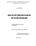 Luận văn Thạc sĩ Khoa học Thư viện: Nâng cao chất lượng phục vụ bạn đọc của Thư viện tỉnh Nam Định