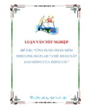 luận văn: ỨNG DỤNG PHẦN MỀN SIMULINK-MATLAB 7.0 ĐỂ KHẢO SÁT DAO ĐỘNG CỦA ĐỘNG CƠ