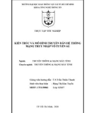 Báo cáo thực tập tốt nghiệp Truyền thông và mạng máy tính: Kiến trúc và mô hình truyền dẫn hệ thống mạng truy nhập vô tuyến 6G