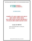 Luận án Tiến sĩ Kỹ thuật: Nghiên cứu phát triển giải thuật điều khiển thông minh dựa trên mạng nơ ron mờ hồi quy ứng dụng điều khiển hệ phi tuyến