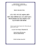 Luận văn Thạc sĩ Kinh tế: Các yếu tố tác động đến mức độ chính xác của kết quả thẩm định giá bất động sản tại TP. Hồ Chí Minh