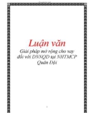 Luận văn: Giải pháp mở rộng cho vay đối với DNNQD tại NHTMCP Quân Đội