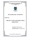 Đề tài khoa học cấp trường: Thiết kế và chế tạo hệ thống chống trộm xe máy