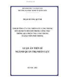 Luận án Tiến sĩ Quản trị nhân lực: Ảnh hưởng của tác nhân gây căng thẳng đến hành vi đổi mới trong công việc thông qua phản ứng căng thẳng ở giáo viên phổ thông