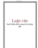 Luận văn: Xuất khẩu điều sang thị trường Mỹ