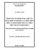 Tóm tắt Luận văn Thạc sĩ Kỹ thuật: Tính toán ổn định tổng thể của dầm thép có kể đến các điều kiện biên và phân phối nội lực theo tiêu chuẩn Eurocode 3