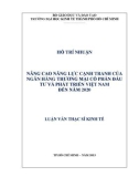 Luận văn Thạc sĩ Kinh tế: Nâng cao năng lực cạnh tranh của Ngân hàng thương mại cổ phần Đầu tư và Phát triền Việt Nam đến năm 2020