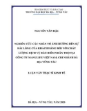 Luận văn Thạc sĩ Kinh tế: Nghiên cứu các nhân tố ảnh hưởng đến sự hài lòng của khách hàng đối với chất lượng dịch vụ bảo hiểm nhân thọ tại công ty Manulife Việt Nam, chi nhánh Bà Rịa - Vũng Tàu