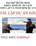 Bài thuyết trình đề tài: Lập dự án đầu tư