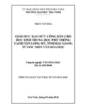 Tóm tắt luận văn Thạc sĩ Văn hóa học: Giáo dục đạo đức công dân cho học sinh trung học phổ thông tại huyện Long Mỹ, tỉnh Hậu Giang từ góc nhìn văn hóa học