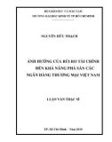 Luận văn Thạc sĩ Kinh tế: Ảnh hưởng của rủi ro tài chính đến khả năng các phá sản các ngân hàng thương mại Việt Nam