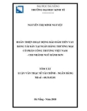 Tóm tắt Luận văn Thạc sĩ Tài chính - Ngân hàng: Hoàn thiện hoạt động bảo đảm tiền vay bằng tài sản tại Ngân hàng thương mại cổ phần Công thương Việt Nam - Chi nhánh Ngũ Hành Sơn