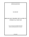 Luận văn Thạc sĩ Tài chính ngân hàng: Hiệu quả quản trị dòng tiền tại Công ty cổ phần Clay Việt Nam