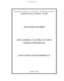 Luận văn Thạc sĩ Quản trị nhân lực: Đào tạo nhân lực tại công ty cổ phần Tập đoàn công nghệ CMC