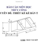 Báo cáo môn học thủy công: Thiết kế kè bản tựa