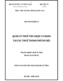 Tóm tắt Luận văn Thạc sĩ Quản lý công: Quản lý thuế thu nhập cá nhân tại Cục thuế Thành phố Hà Nội