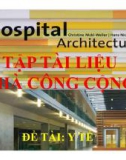 Báo cáo Tập tài liệu nhà công cộng đề tài: Y tế