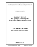 Luận văn Thạc sĩ Kinh tế: Giải quyết việc làm cho lao động nông thôn tại huyện đảo Cô Tô, tỉnh Quảng Ninh