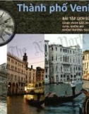 Bài tập lịch sử đô thị: Thành phố Venice