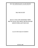 Luận án Tiến sĩ Quản lý kinh tế: Quản lý nhà nước nhằm phát triển đội ngũ giảng viên trong trường đại học kinh tế công lập ở Việt Nam