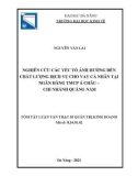 Tóm tắt Luận văn Thạc sĩ Quản trị kinh doanh: Nghiên cứu các yếu tố ảnh hưởng đến chất lượng dịch vụ cho vay cá nhân tại ngân hàng TMCP Á Châu –Chi nhánh Quảng Nam