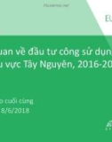 Bài giảng Tổng quan về đầu tư công sử dụng đất ở khu vực Tây Nguyên, 2016-2020