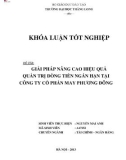 Khóa luận tốt nghiệp: Giải pháp nâng cao hiệu quả quản trị dòng tiền ngắn hạn tại công ty cổ phần May Phương Đông