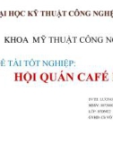 Luận văn: Thiết kế nội thất hội quán ca fe DJ