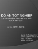 Luận văn: Thiết kế nội thất bar - cafe