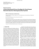 Báo cáo hóa học: Research Article A Novel Distributed Privacy Paradigm for Visual Sensor Networks Based on Sharing Dynamical Systems